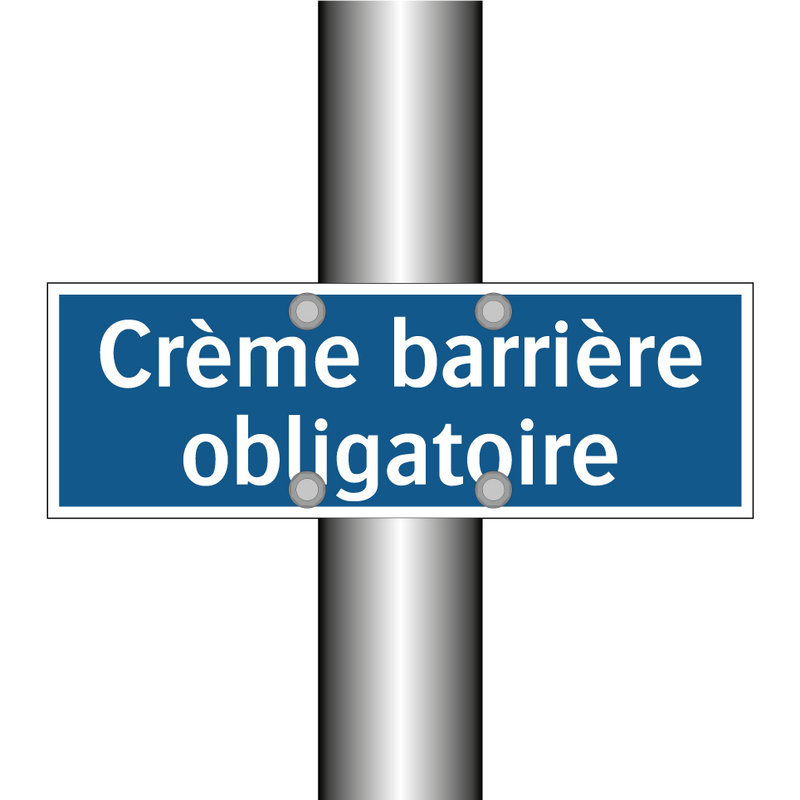 Crème barrière obligatoire
