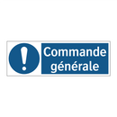 Commande générale