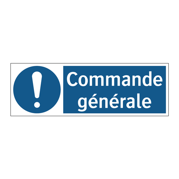 Commande générale