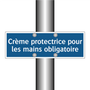 Crème protectrice pour les mains obligatoire