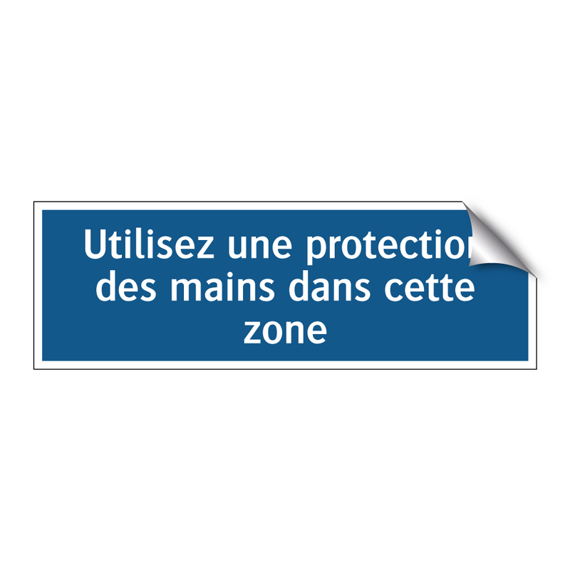 Utilisez une protection des mains dans cette zone
