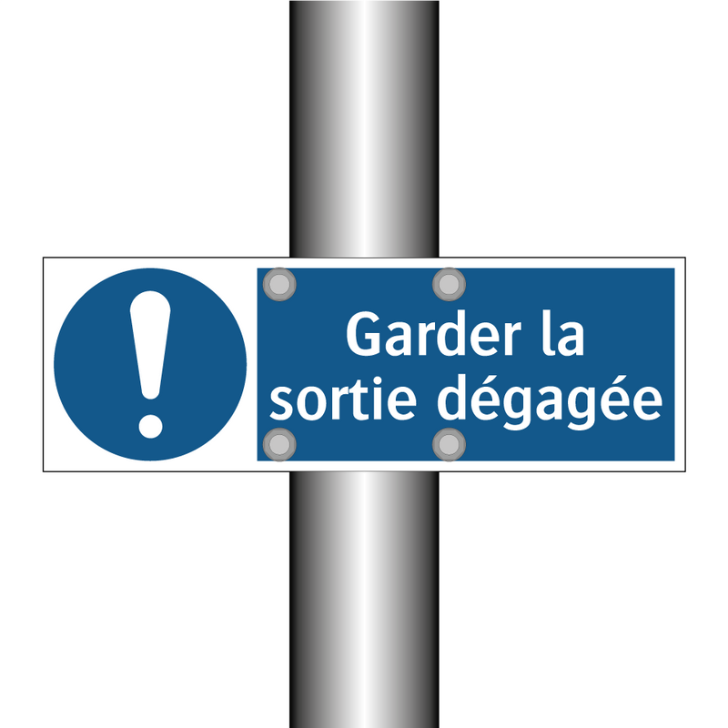 Garder la sortie dégagée
