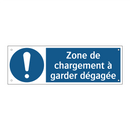 Zone de chargement à garder dégagée