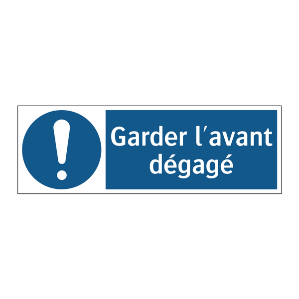 Garder l'avant dégagé