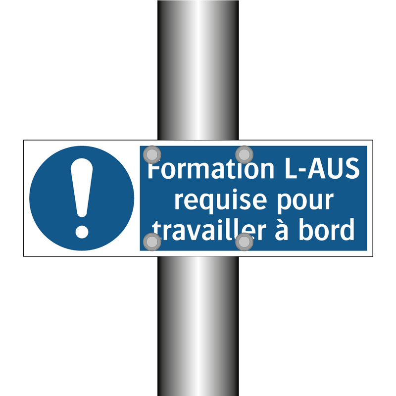 Formation L-AUS requise pour travailler à bord