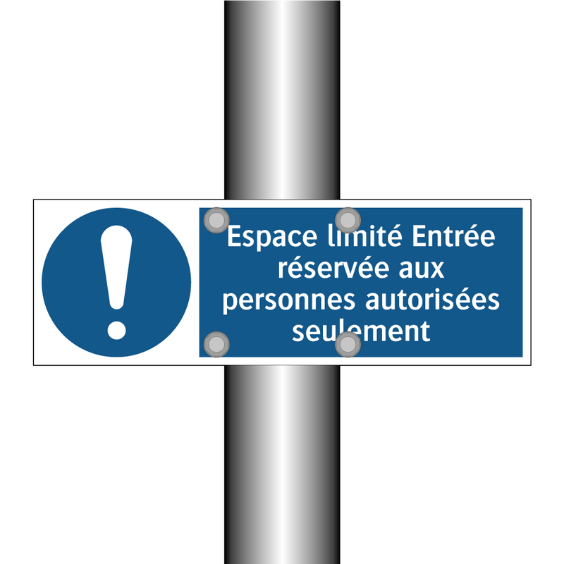 Espace limité Entrée réservée aux personnes autorisées seulement
