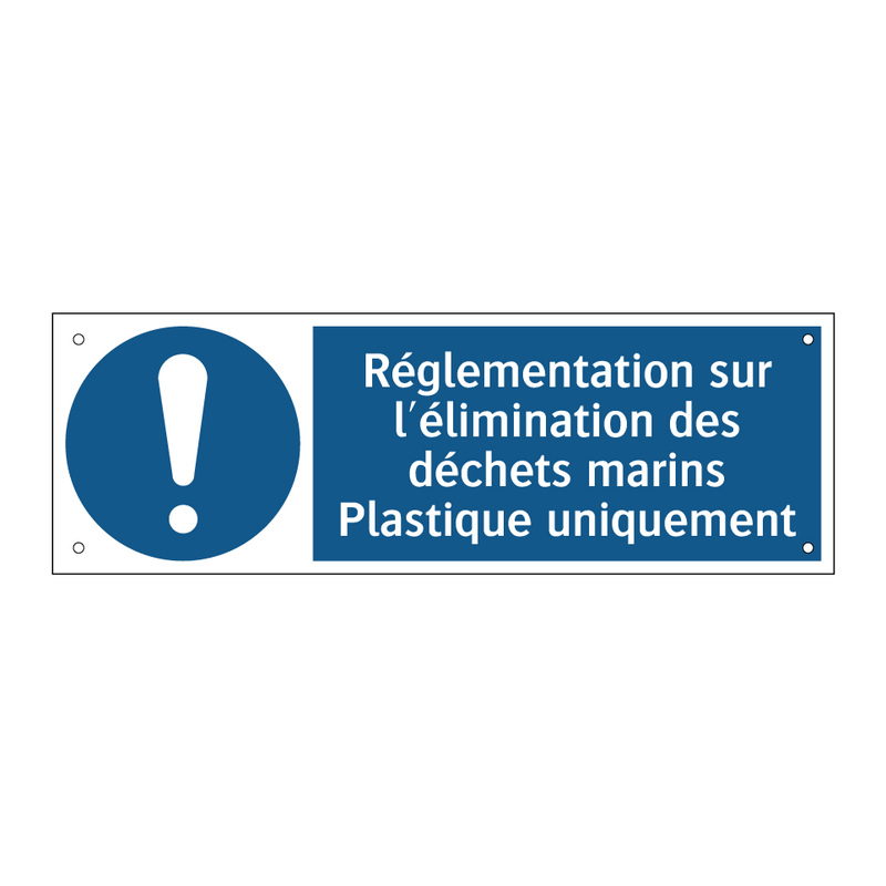 Réglementation sur l'élimination des déchets marins Plastique uniquement