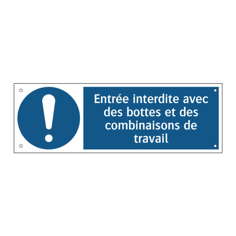 Entrée interdite avec des bottes et des combinaisons de travail