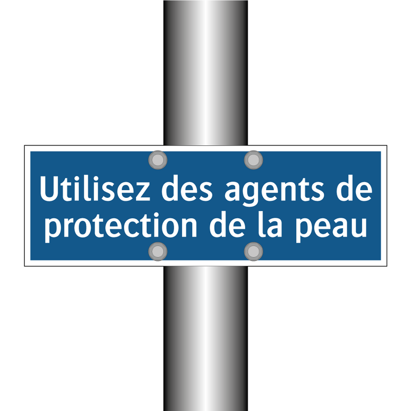 Utilisez des agents de protection de la peau