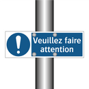 Veuillez faire attention