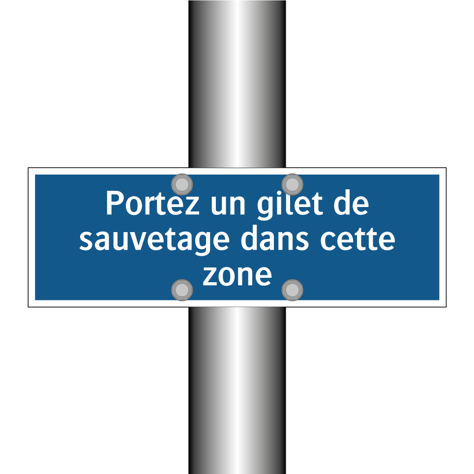 Portez un gilet de sauvetage dans cette zone