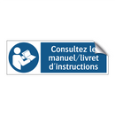 Consultez le manuel/livret d'instructions