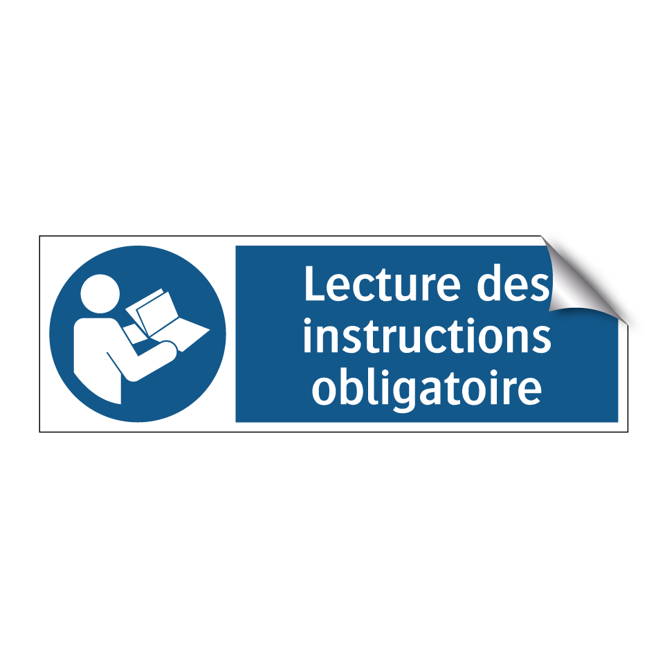 Lecture des instructions obligatoire