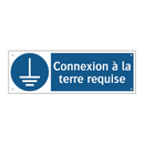 Connexion à la terre requise