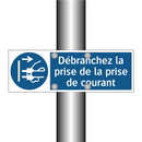 Débranchez la prise de la prise de courant