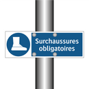 Surchaussures obligatoires