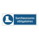 Surchaussures obligatoires