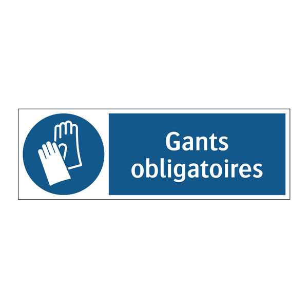 Gants obligatoires