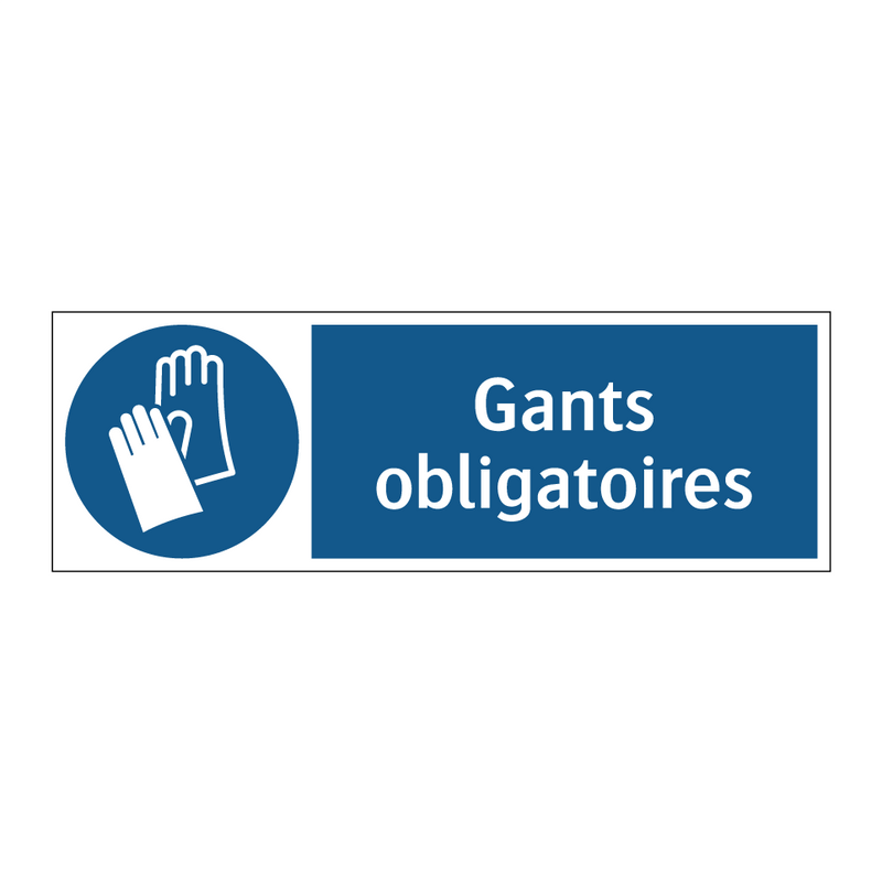 Gants obligatoires