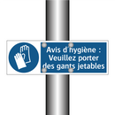 Avis d'hygiène : Veuillez porter des gants jetables