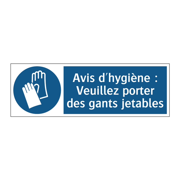 Avis d'hygiène : Veuillez porter des gants jetables