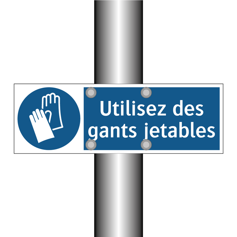 Utilisez des gants jetables