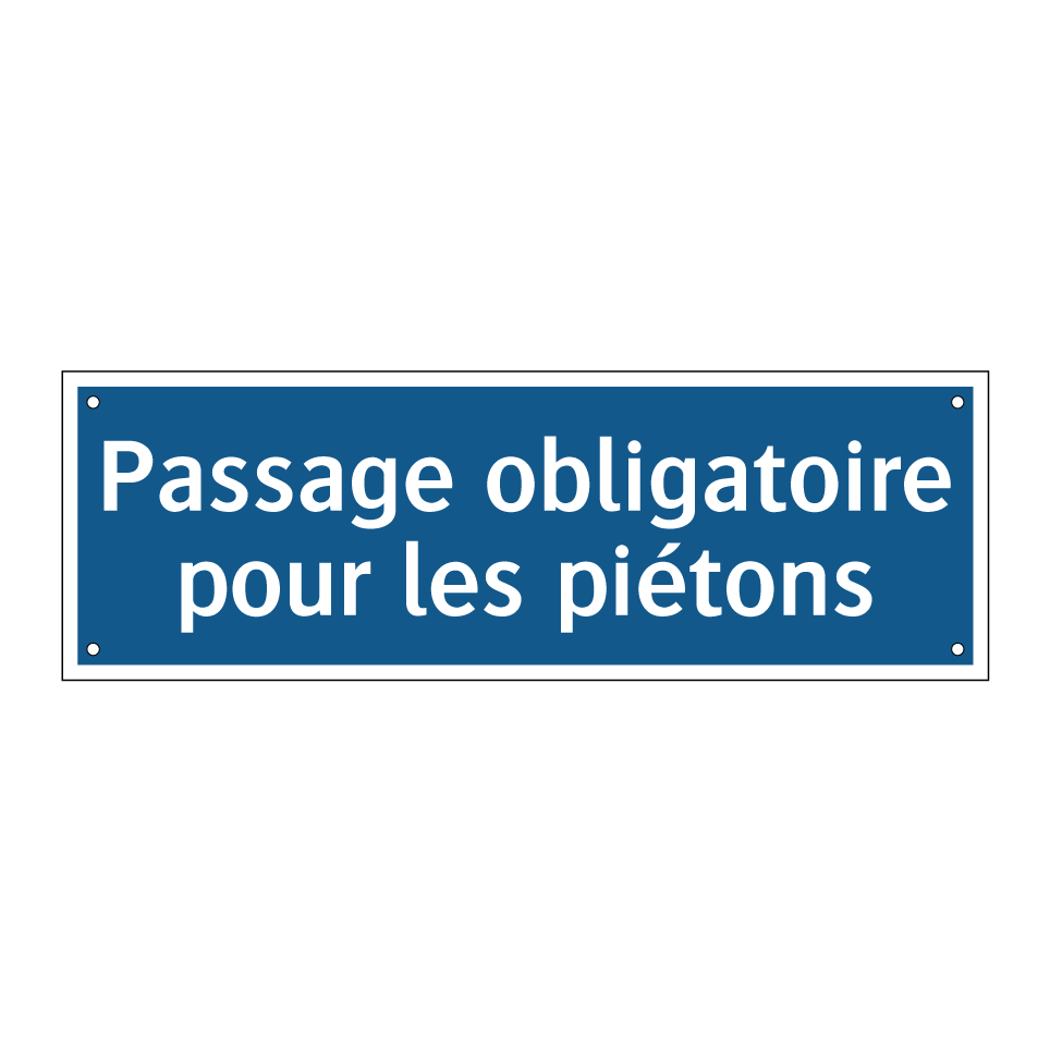 Passage obligatoire pour les piétons
