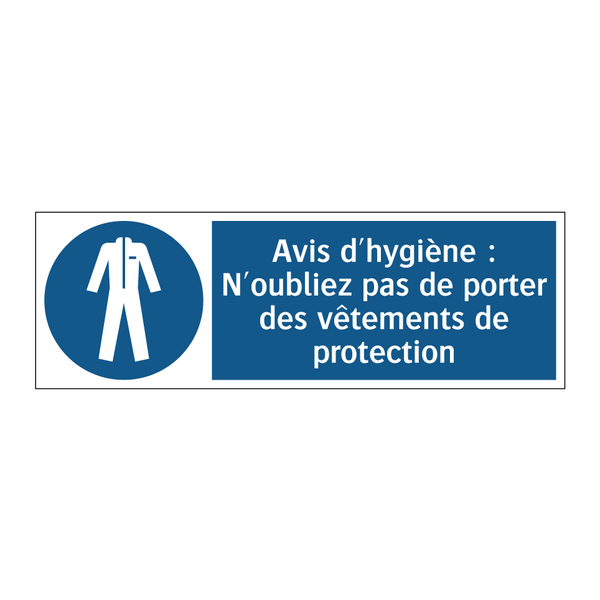 Avis d'hygiène : N'oubliez pas de porter des vêtements de protection