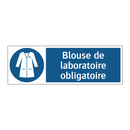 Blouse de laboratoire obligatoire