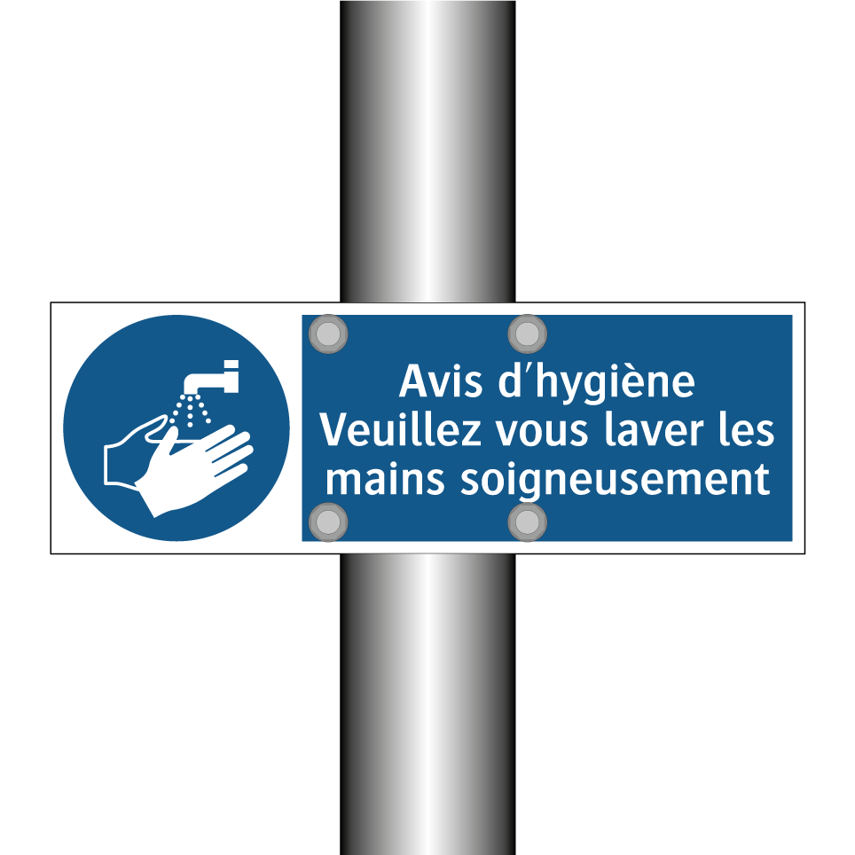 Avis d'hygiène Veuillez vous laver les mains soigneusement