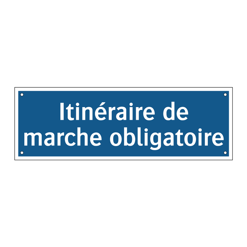 Itinéraire de marche obligatoire