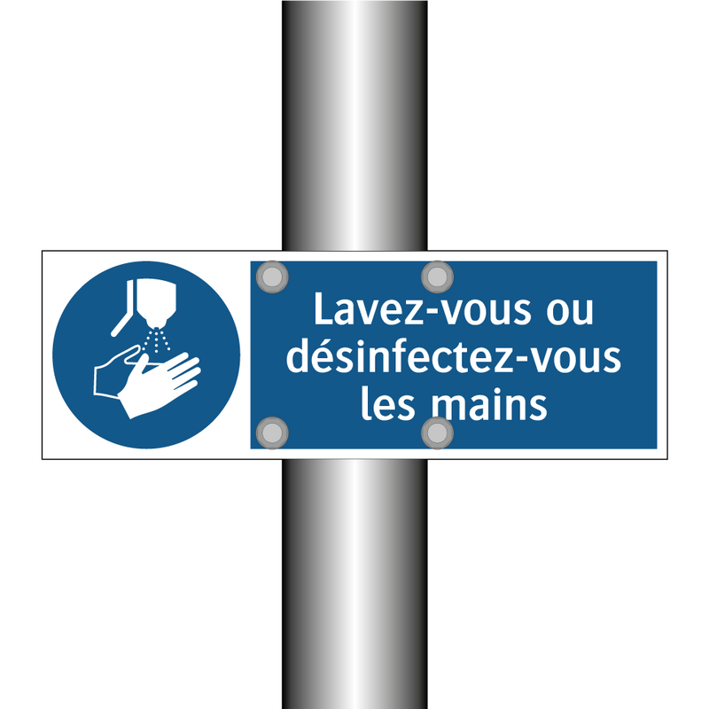 Lavez-vous ou désinfectez-vous les mains