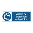 Visière de protection obligatoire