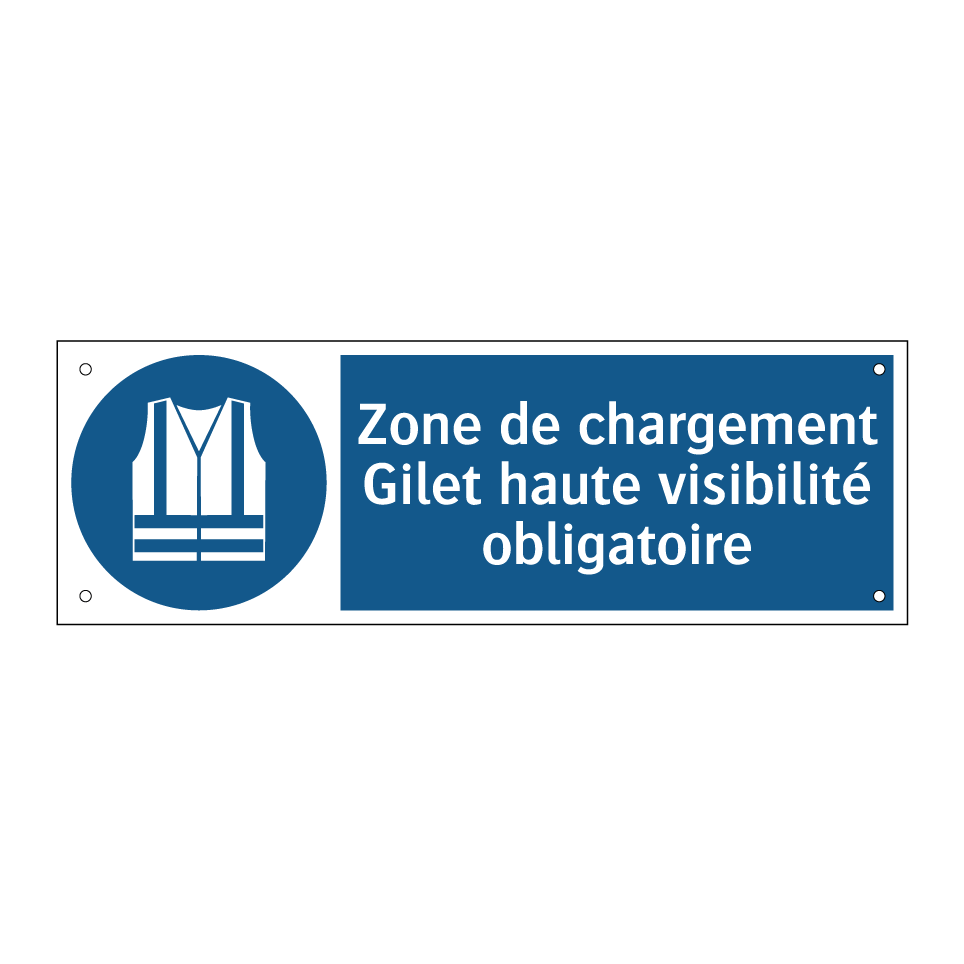 Zone de chargement Gilet haute visibilité obligatoire
