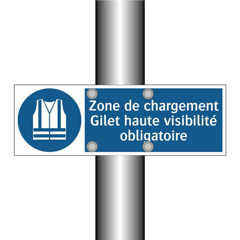 Zone de chargement Gilet haute visibilité obligatoire
