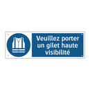 Veuillez porter un gilet haute visibilité