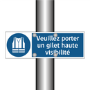 Veuillez porter un gilet haute visibilité