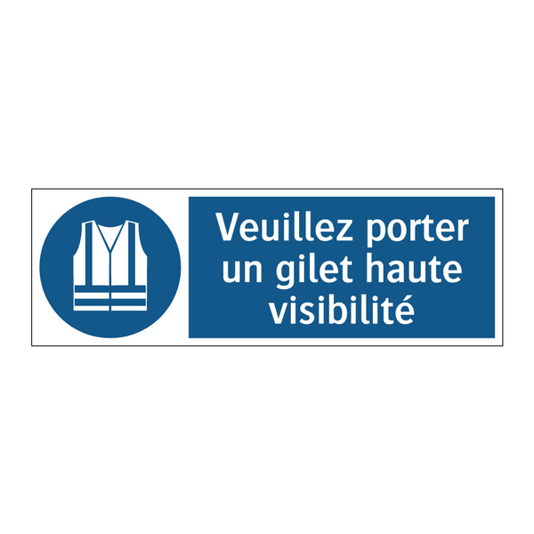 Veuillez porter un gilet haute visibilité