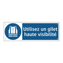 Utilisez un gilet haute visibilité