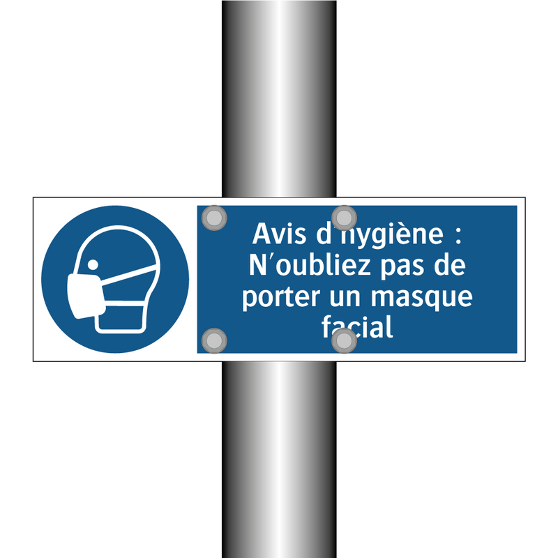 Avis d'hygiène : N'oubliez pas de porter un masque facial