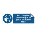 Avis d'hygiène : N'oubliez pas de porter un masque facial