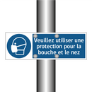 Veuillez utiliser une protection pour la bouche et le nez