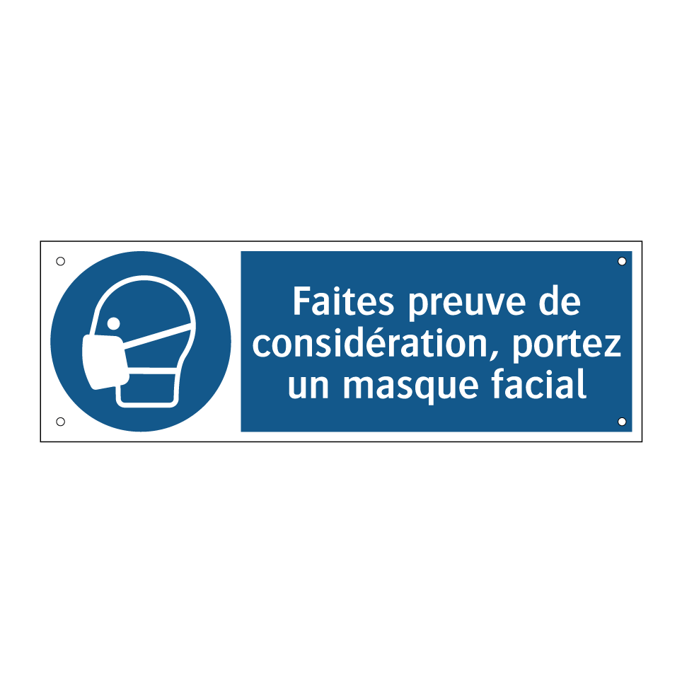 Faites preuve de considération, portez un masque facial