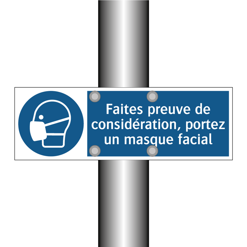 Faites preuve de considération, portez un masque facial