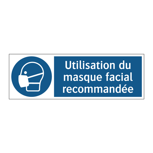 Utilisation du masque facial recommandée
