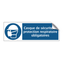Casque de sécurité et protection respiratoire obligatoires