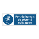 Port du harnais de sécurité obligatoire