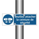 Veuillez attacher la ceinture de sécurité