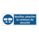 Veuillez attacher la ceinture de sécurité