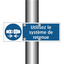 Utilisez le système de retenue